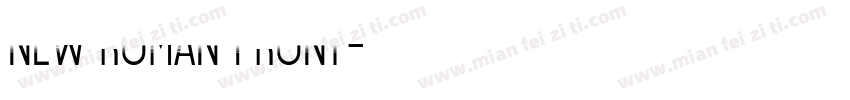 new roman front字体转换